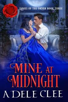 Mine at Midnight: Ladies of the Order - Book 3