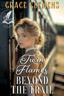 Twin Flames Beyond the Trail