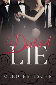 Dirtiest Lie Dirtiest Lie