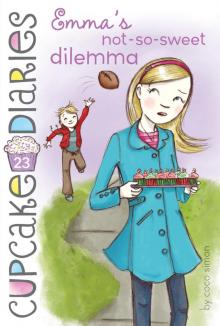 Emma's Not-So-Sweet Dilemma Emma's Not-So-Sweet Dilemma