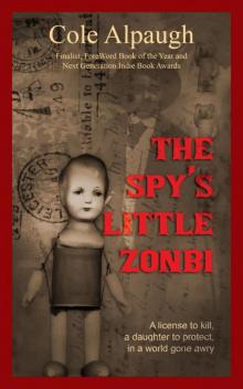The Spy's Little Zonbi The Spy's Little Zonbi