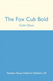 The Fox Cub Bold The Fox Cub Bold