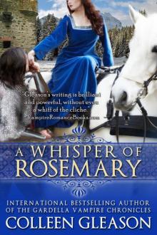 A Whisper of Rosemary (The Medieval Herb Garden Series) A Whisper of Rosemary (The Medieval Herb Garden Series)