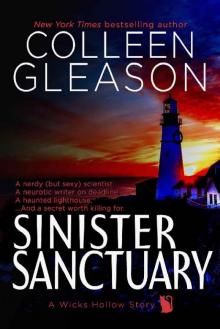 Sinister Sanctuary: A Ghost Story Romance & Mystery (Wicks Hollow Book 4)