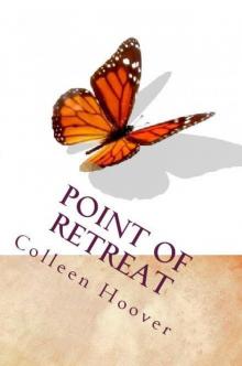 Point of Retreat (Slammed Series) Point of Retreat (Slammed Series)
