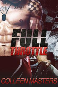 Full Throttle (The Revved Series) Full Throttle (The Revved Series)