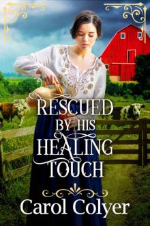 Rescued by his Healing Touch
