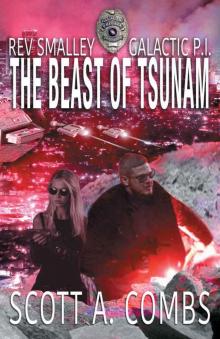 The Beast of Tsunam (Rev Smalley: Galactic P.I. Book 1)