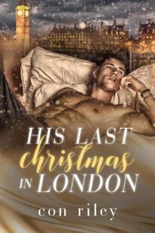 His Last Christmas in London