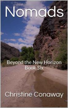 Beyond the New Horizon (Book 6): Nomads