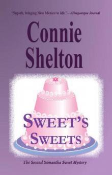 Sweet's Sweets: The Second Samantha Sweet Mystery ssm-2