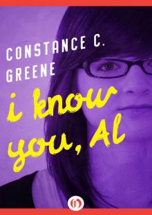 I Know You, Al: The Al Series, Book Two