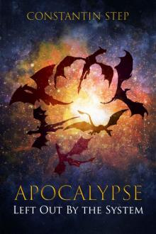 Left Out By The System: Lonely Apocalypse