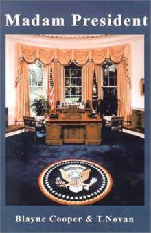Madam President Madam President