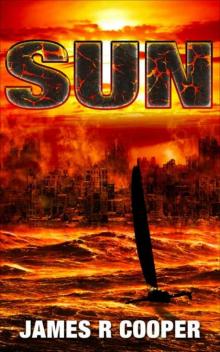Sun: A Post-Apocalyptic Survival Thriller