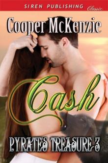 Cash [Pyrate's Treasure 3] (Siren Publishing Classic)