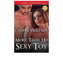 More Than His Sexy Toy [Club Esoteria 13] (Siren Publishing Classic)