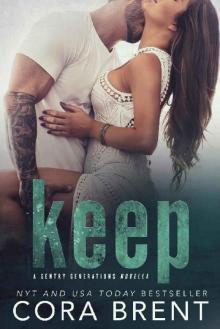 Keep (A Gentry Novella) (Gentry Generations Book 3)