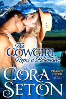 The Cowgirl Ropes a Billionaire