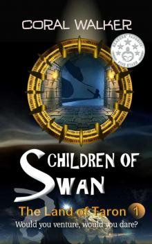 Children of Swan:The Land of Taron, Vol 1: (A Space Fantasy Adventure)