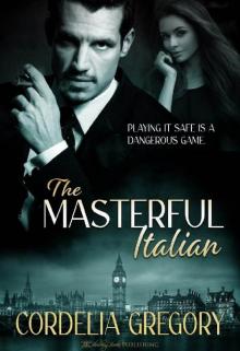 The Masterful Italian (The Masterful Series)