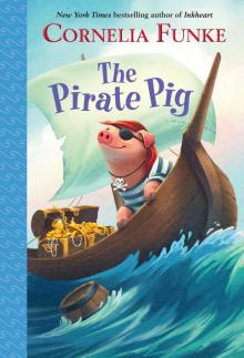 The Pirate Pig The Pirate Pig