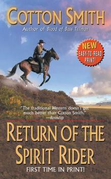 Return of the Spirit Rider (Leisure Historical Fiction)