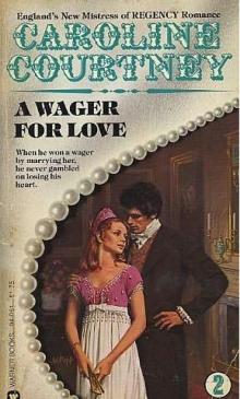 A Wager for Love A Wager for Love