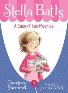 A Case of the Meanies A Case of the Meanies