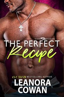 The Perfect Recipe : Eligible Bachelors