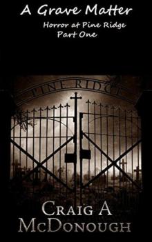 A Grave Matter