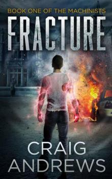 Fracture (Book 1)