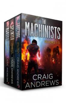 The Machinists Boxed Set: An Urban Fantasy Series (Books 1-3)