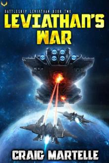 Leviathan's War: A Military Sci-Fi Series (Battleship: Leviathan Book 2)