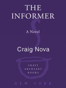 The Informer