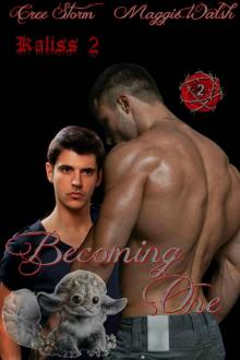 Becoming ONe (Kaliss Book 2) Becoming ONe (Kaliss Book 2)