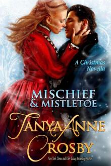 Mischief & Mistletoe (A Christmas Novella)