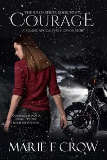 The Risen Series | Book 4 | Courage