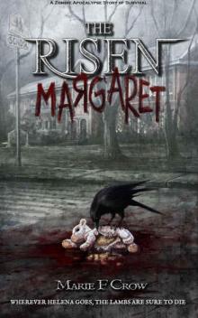 The Risen (Book 2): Margaret The Risen (Book 2): Margaret