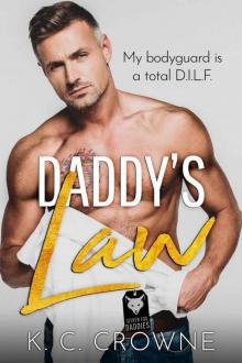 Daddy’s Law: An Age Gap Older Man Younger Woman Romance