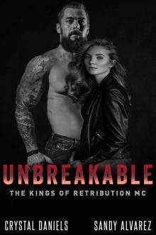 UNBREAKABLE_The Kings of Retribution MC