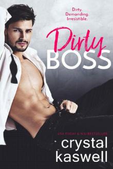 Dirty Boss