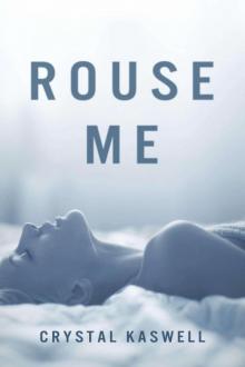 Rouse Me