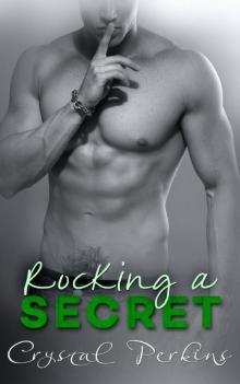Rocking a SECRET