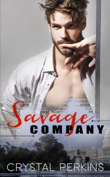 Savage Company (Company Men Book 3) Savage Company (Company Men Book 3)