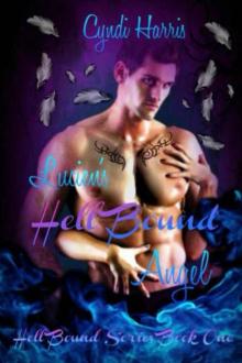 Lucien's Hell Bound Angel (Hell Bound Series)