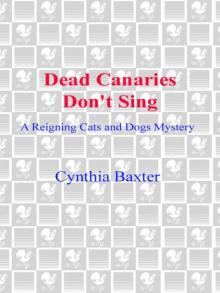 Dead Canaries Don't Sing Dead Canaries Don't Sing