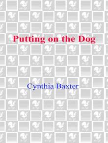 Putting on the Dog Putting on the Dog