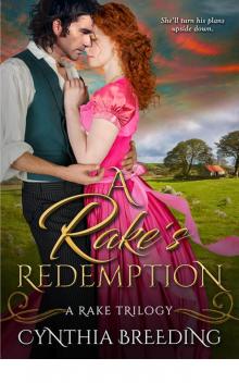 A Rake's Redemption (Rake Trilogy) A Rake's Redemption (Rake Trilogy)