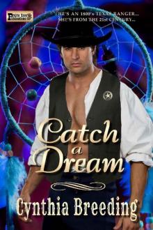 Catch a Dream Catch a Dream